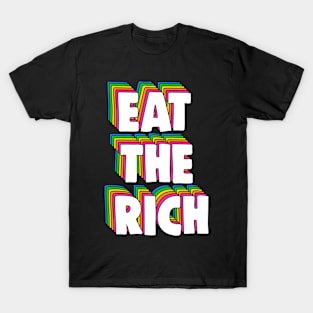 Eat The Rich T-Shirt